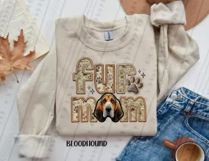 Fur Mom Bloodhound Sweatshirt  - Natural Stone