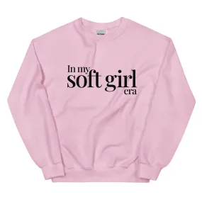 In My Soft Girl Era - Sweatshirt