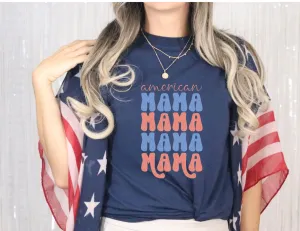 Retro Patriotic "American Mama" T-Shirt - Perfect for Summer, Memorial Day, and 4th of July